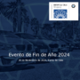 Evento de Fin de Año 2024 – 30 de Noviembre